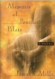 Memoirs of Pontius Pilate: a Novel