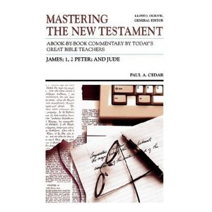 Mastering the New Testament: James: 1, 2 Peter and Jude