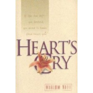 Heart's Cry: If Life Has Left You Bruised, You Need to Know God Hearts Your.