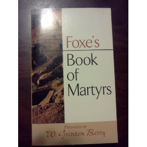 Foxe's Book of Martyrs