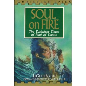 Soul of Fire: The Turbulent Times of Paul Tarsus