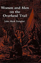 Women and Men on the Overland Trail