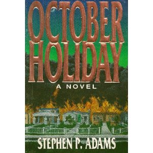 October Holiday, a Novel