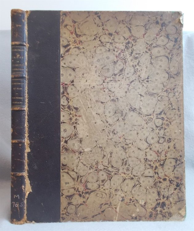 Trait De Gomtrie Descriptive. Ligne Droite Et Plan. Polydres. Surfaces. Texte Et Dessins: Cours De Sciences Appliques Aux Arts.