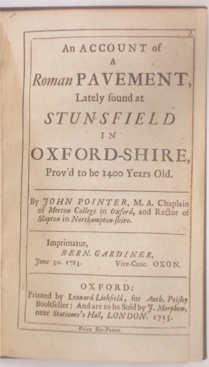 An Account of a Roman Pavement Lately Found At Stunsfield in Oxfordshire, Prov'd to be 1400 Years Old