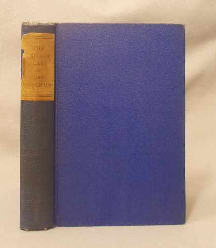 The One-Act Plays of Luigi Pirandello
