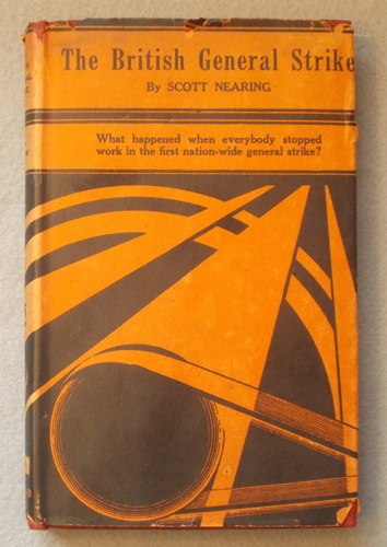 The British General Strike: an Economic Interpretation of its Background and its Significance