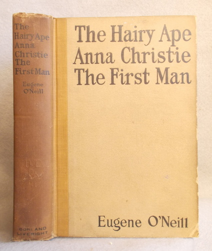 The Hairy Ape, Anna Christie and the First Man