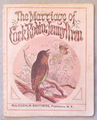 The Marriage of Cock Robin and Jenny Wren