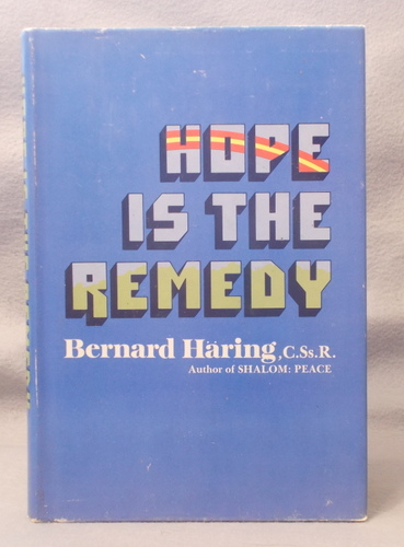 Hope Is the Remedy