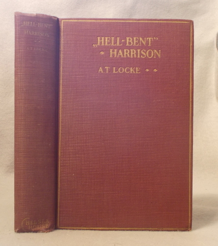 Hell-Bent Harrison: a Western Story