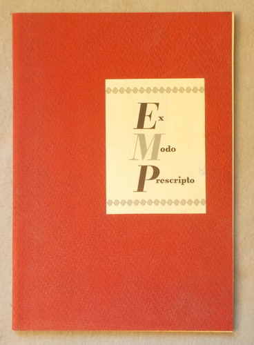 Ex Modo Prescripto: a Compendium of Prescription Writing Material for Members of the Dental Profession