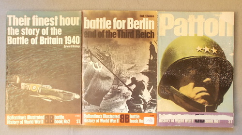 Battle for Berlin, Their Finest Hour and Patton: Ballantine's Illustrated History of World War II (3 Volumes)