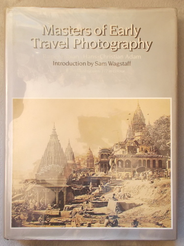 Masters of Early Travel Photography