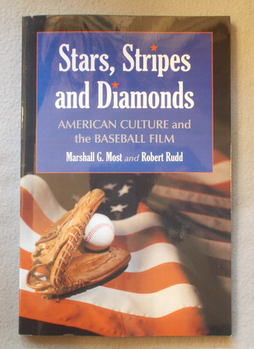 Stars, Stripes and Diamonds: American Culture and the Baseball Film