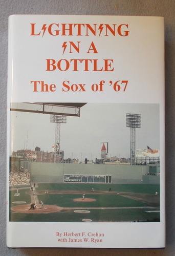 Lightning in a Bottle: The Sox of '67