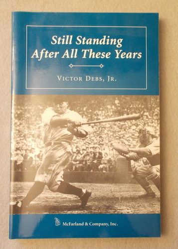 Still Standing After All These Years: Twelve of Baseball's Longest Standing Records
