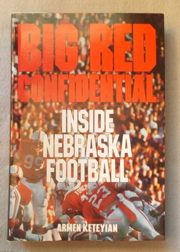 Big Red Confidential: Inside Nebraska Football