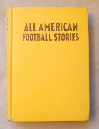 All American Football Stories: an Anthology