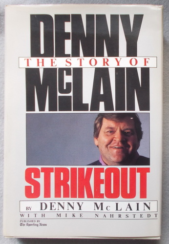 Strikeout: The Story of Denny McLain
