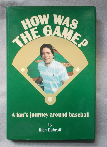 How Was the Game A Fan's Journey around Baseball