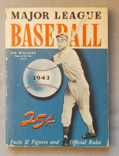 Major League Baseball 1943: Facts, Figures and Official Rules