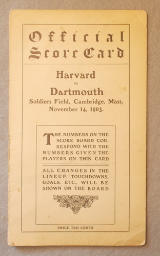 Harvard Vs. Dartmouth Football Game: Soldiers Field, Cambridge, Mass. November 14, 1903 Official Score Card [First Game At Harvard Stadium]