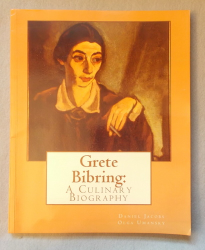Grete Bibring: A Culinary Biography