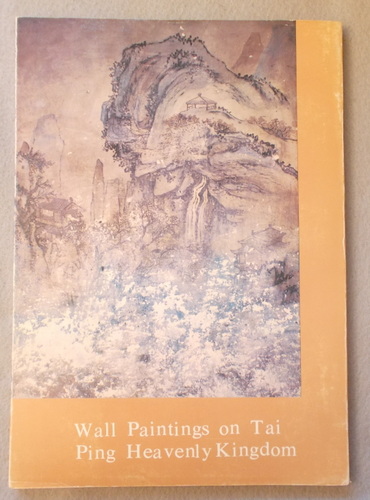 Wall Paintings on Tai Ping Heavenly Kingdom [Taiping]