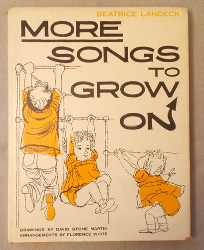 More Songs to Grow On: a New Collection of Folk Songs for Children
