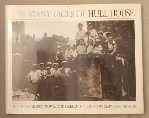 The Many Faces of Hull House