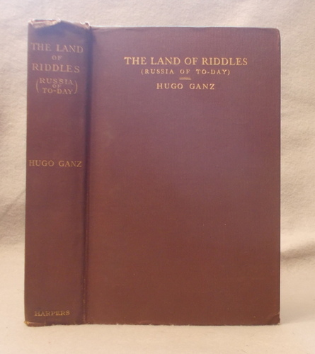 The Land of Riddles (Russia of To-Day)