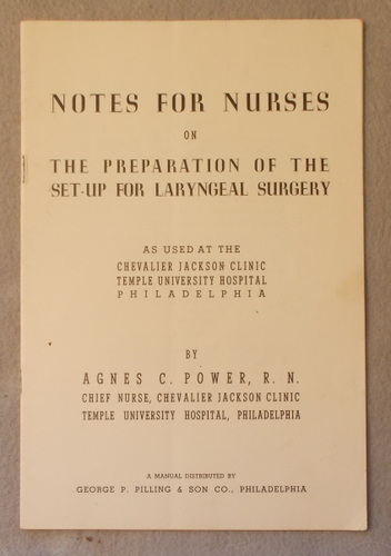 Notes for Nurses on the Preparation of the Set-Up for Laryngeal Surgery