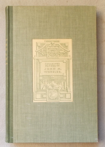 The Collected Papers of James Martin Wheeler M. D. on Opthalmic Subjects