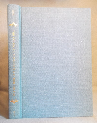 The Colonial Physician & Other Essays