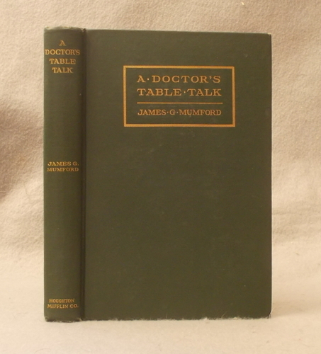 A Doctor's Table Talk
