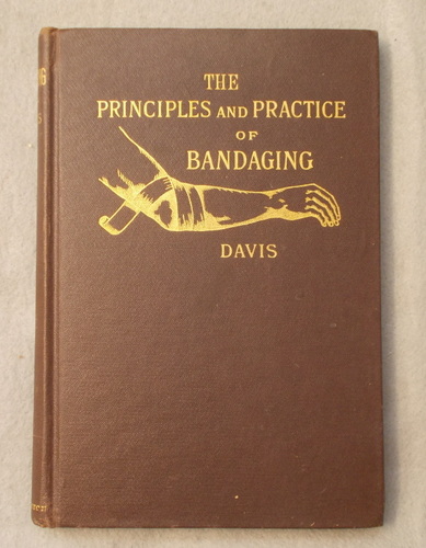 The Principles and Practice of Bandaging