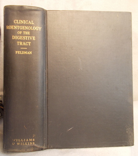 Clinical Roentgenology of the Digestive Tract