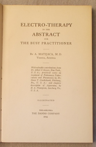 Electro-Therapy in the Abstract for the Busy Practitioner