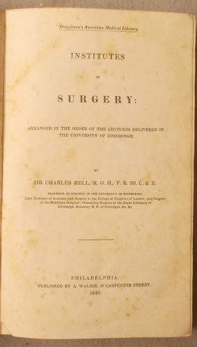 Institutes of Surgery: Arranged in the Order of the Lectures Delivered in the University of Edinburgh.