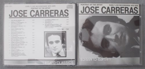 Jose Carreras: Early Live Recordings 1972-1976