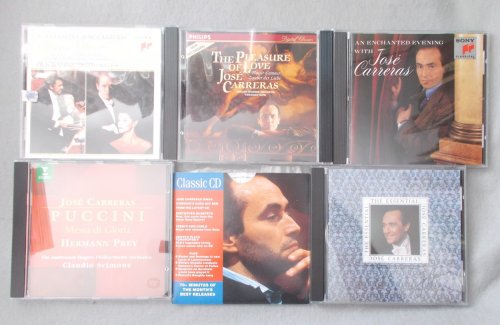 Six CD Set: Opera Duets, Carreras Sings Giordani's Caro Mio Ben, an Enchanted Evening, Messa Di Gloria, the Pleasure of Love, the Essential Jose Carreras