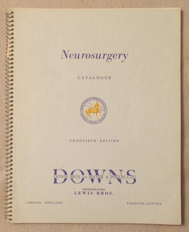 Down Brothers and Mayer & Phelps Neurosurgery Catalogue [Medical Instruments]