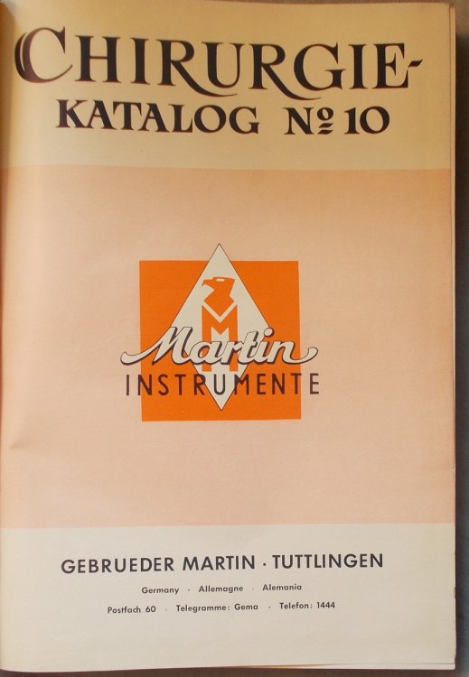 Gebrueder Martin Chirurgie Katalog No. 10 (Surgical Supply Catalog)