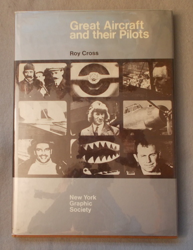 Great Aircraft and Their Pilots