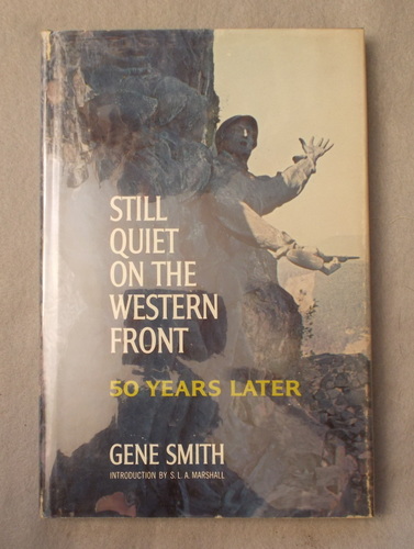 Still Quiet on the Western Front Fifty Years Later