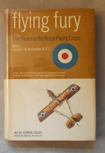 Flying Fury: Five Years in the Royal Flying Corps