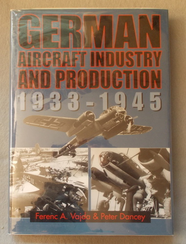 German Aircraft Industry and Production: 1933-1945
