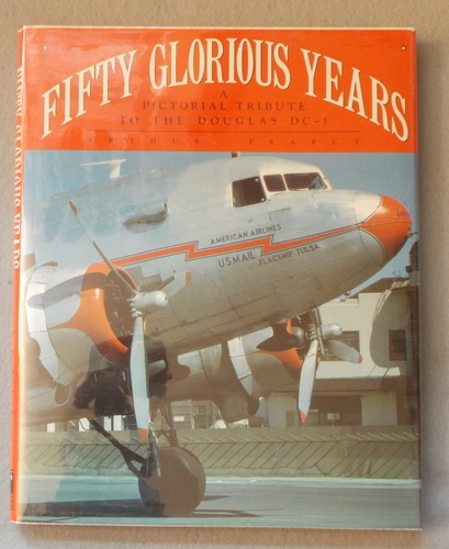 Fifty Glorious Years: Story of the DC-3