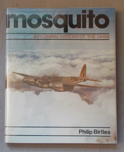 Mosquito: a Pictorial History of the DH98